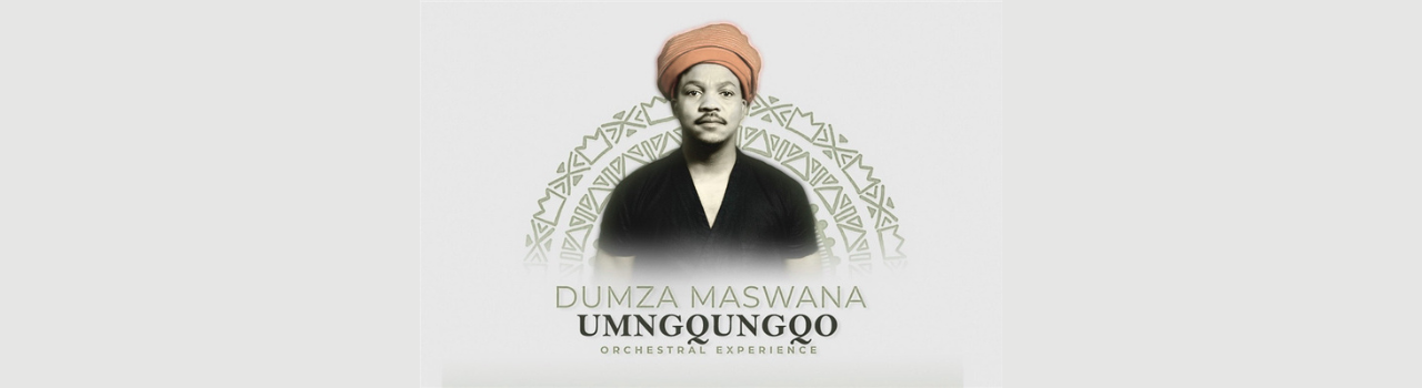 UMNGQUNGQO ORCHESTRAL EXPERIENCE